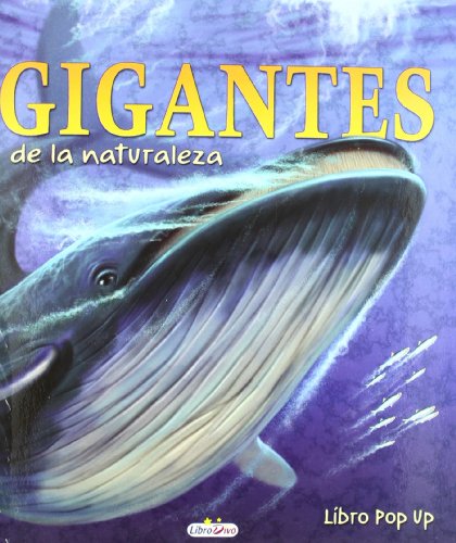 Gigantes de la naturaleza