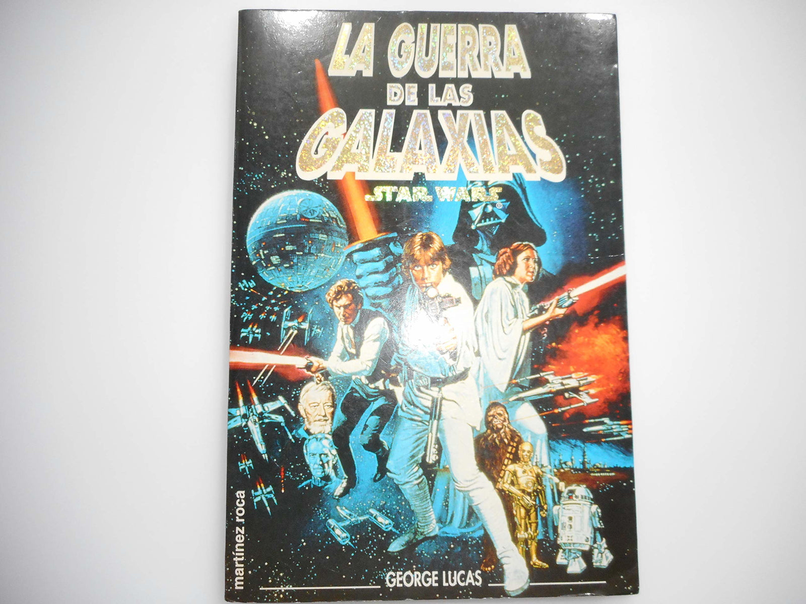 Guerra de las galaxias, la
