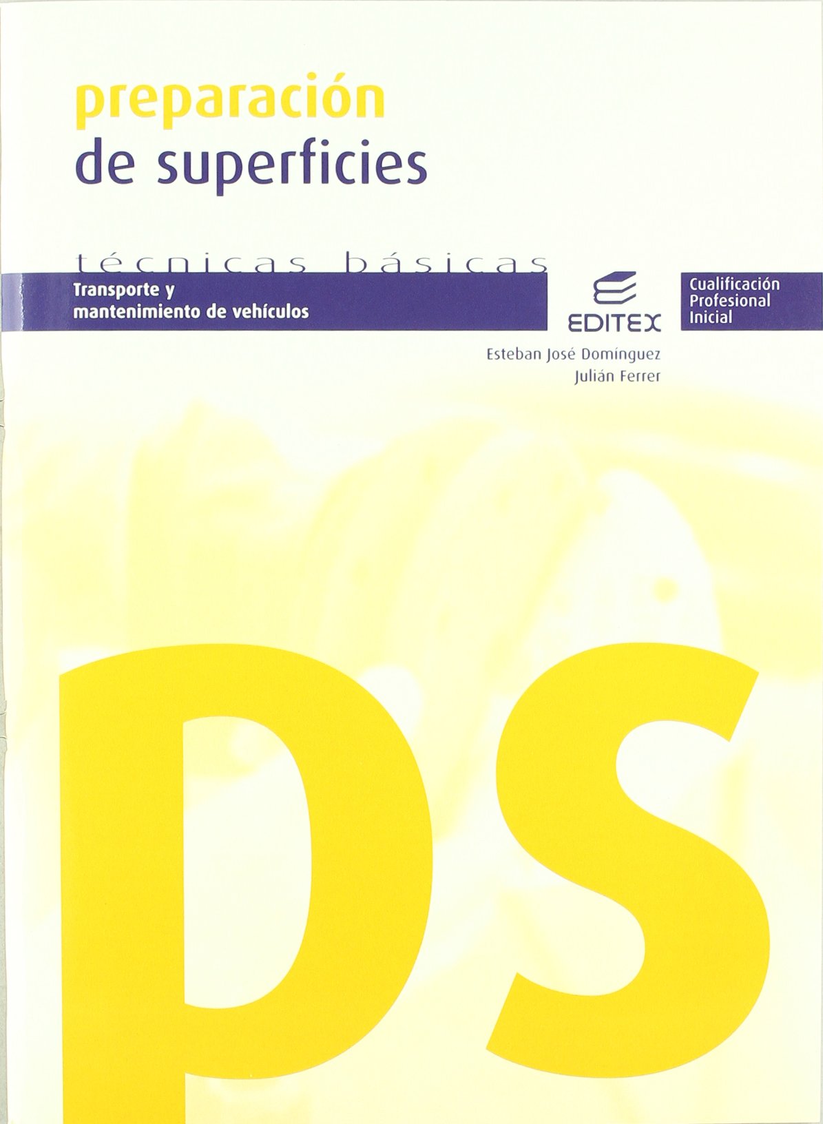 Preparación de superficies (Ciclos Formativos)