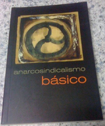 Anarcosindicalismo basico