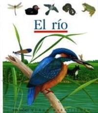El río: 17 (Mundo maravilloso)