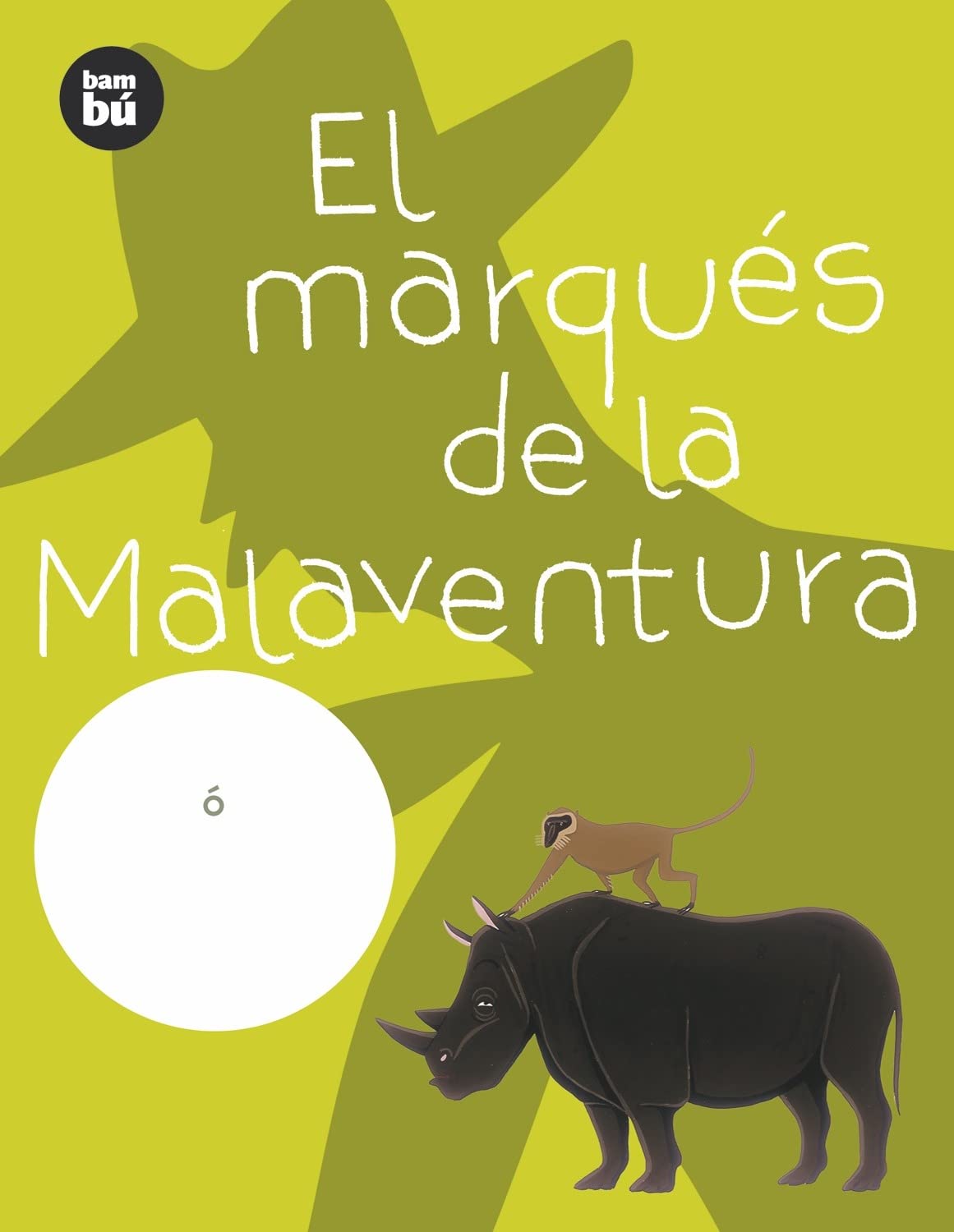 El marqués de la Malaventura: 5 (Primeros Lectores)