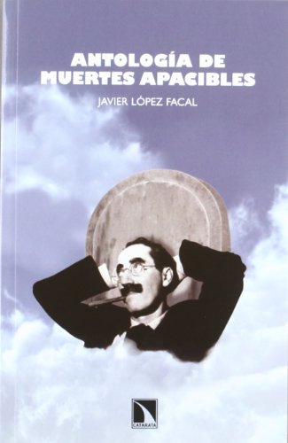 Antología de muertes apacibles: 387 (Mayor)
