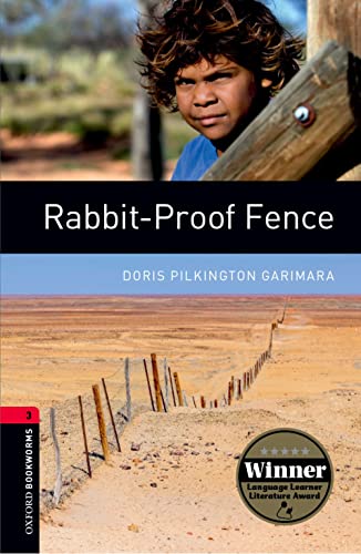 Oxford Bookworms 3. Rabit-Proof Fence