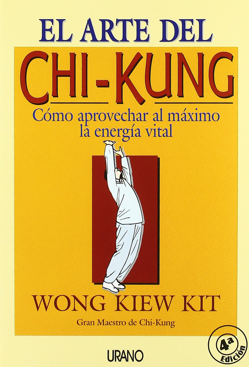 El arte del Chi-kung (Medicinas complementarias)