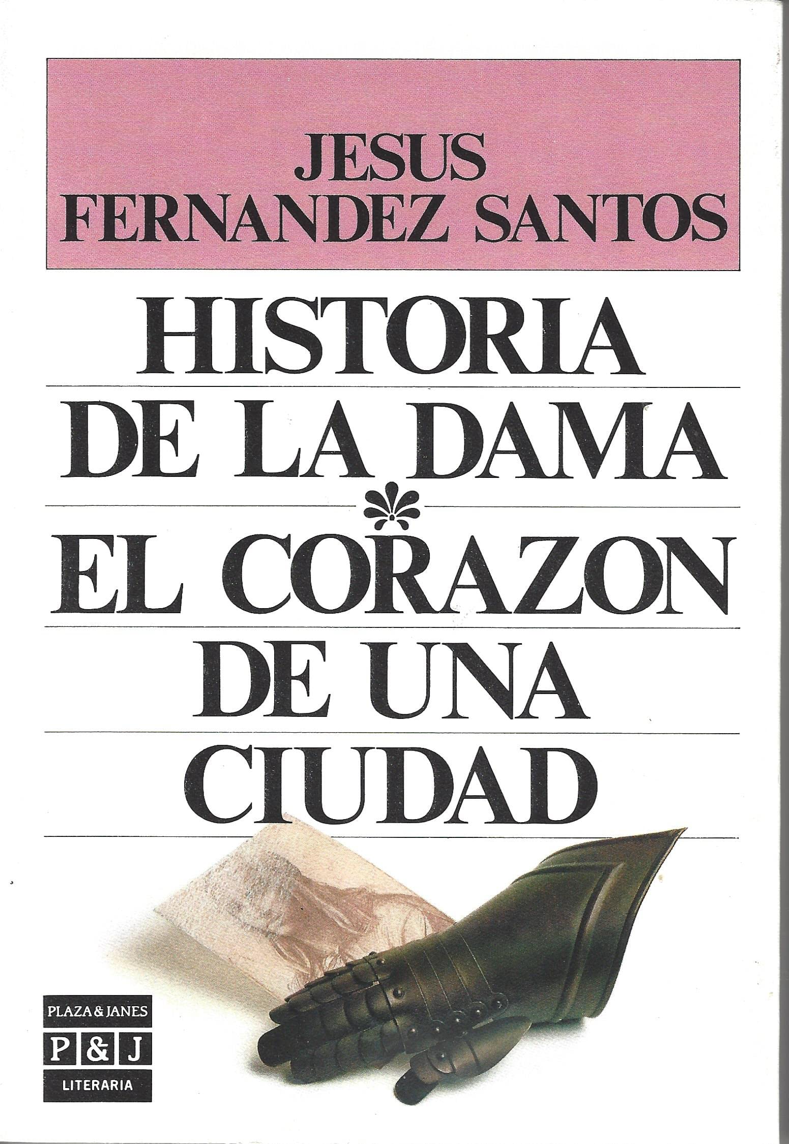 Hist Dama/Corazon Ciudad/Story of a Woman/Heart of a City (Literaria)