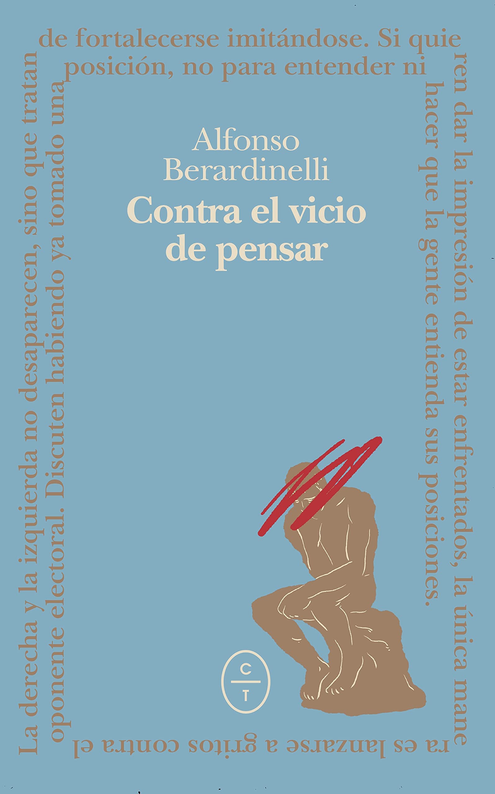 Contra el vicio de pensar (CIRCULO DE TIZA)