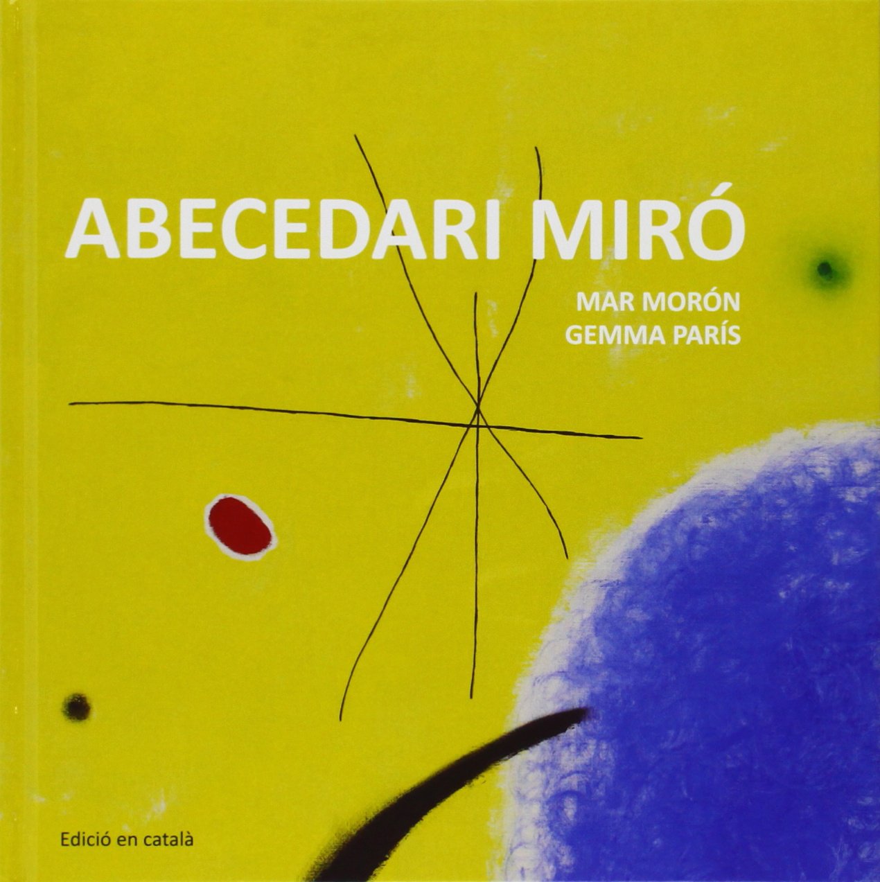 Abecedari Miró (Los cuentos de la cometa)