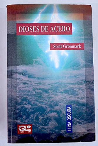 DIOSES DE ACERO