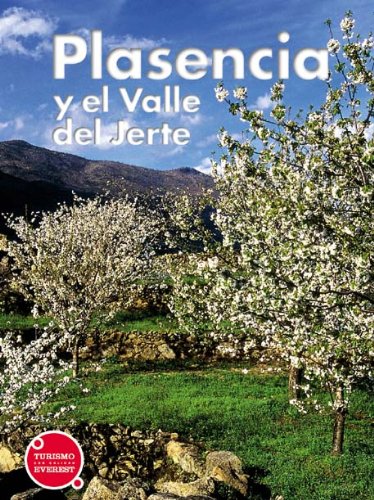 Recuerda Plasencia y Valle del Jerte