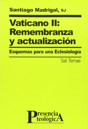 Vaticano II: remembranza y actualización: 120 (Presencia Teológica)