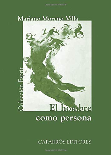 El Hombre Como Persona: 16 (Esprit)