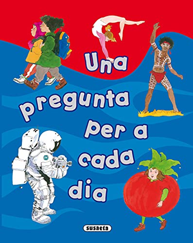 Una Pregunta Per A Cada Dia (Riure I Aprendre)