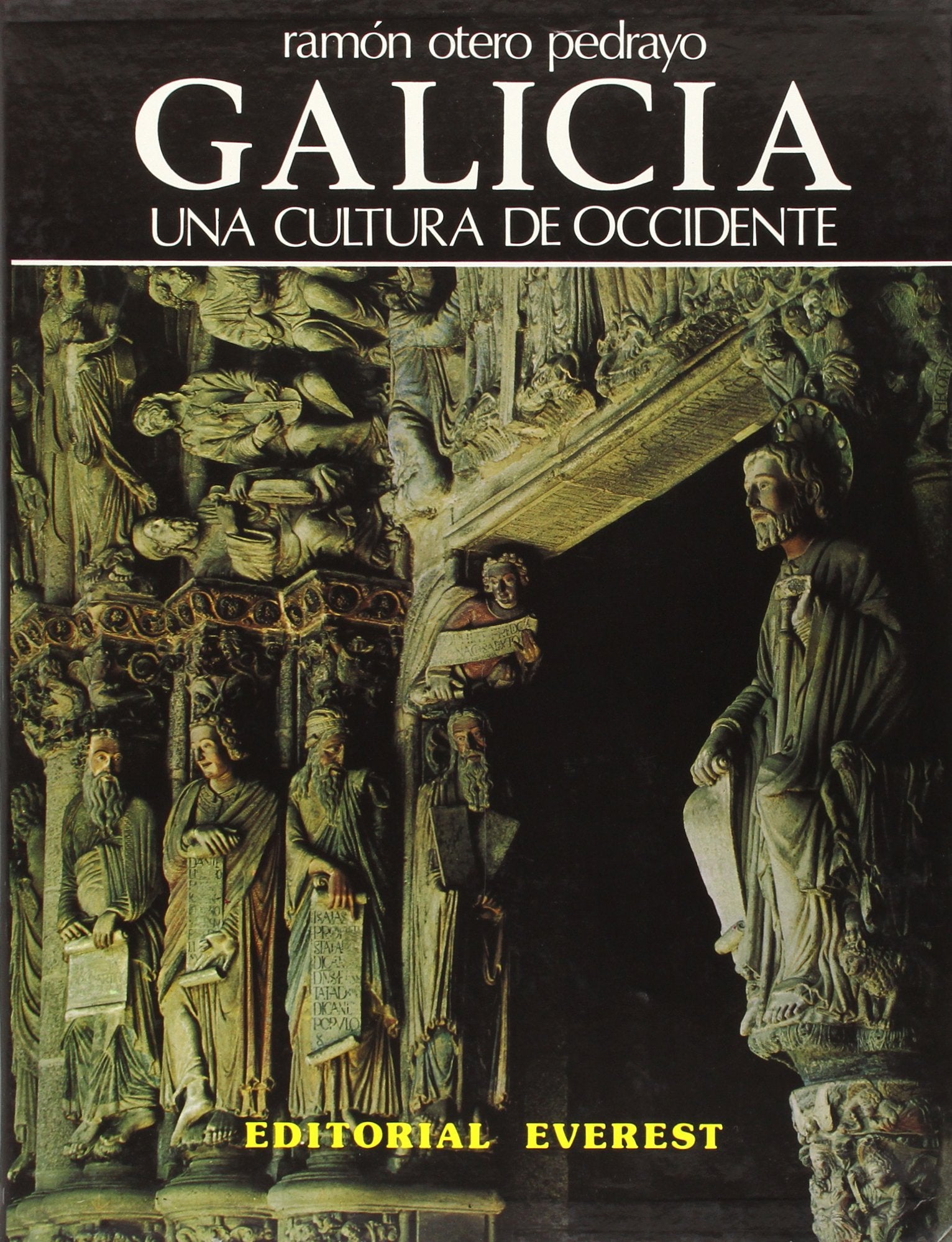 Galicia. Una cultura de Occidente (Obras monumentales)