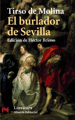 El burlador de Sevilla (El libro de bolsillo - Literatura)