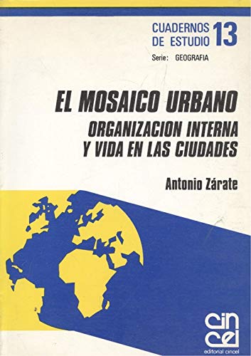 Mosaico urbano, el. cuadernos de estudio 13