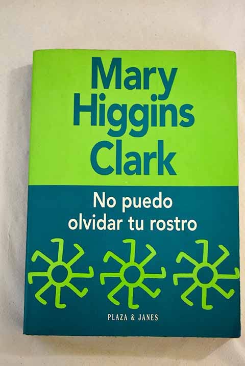 No puedo olvidar tu rostro