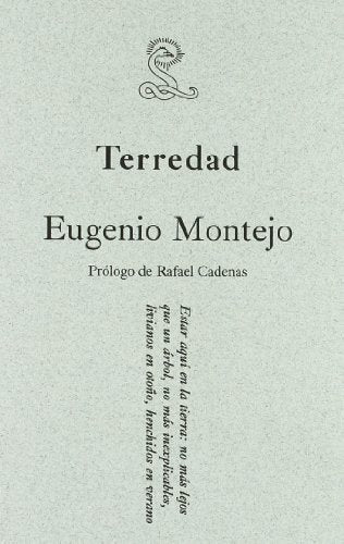 Terredad: Prólogo de Rafael Cadenas (POESIA)