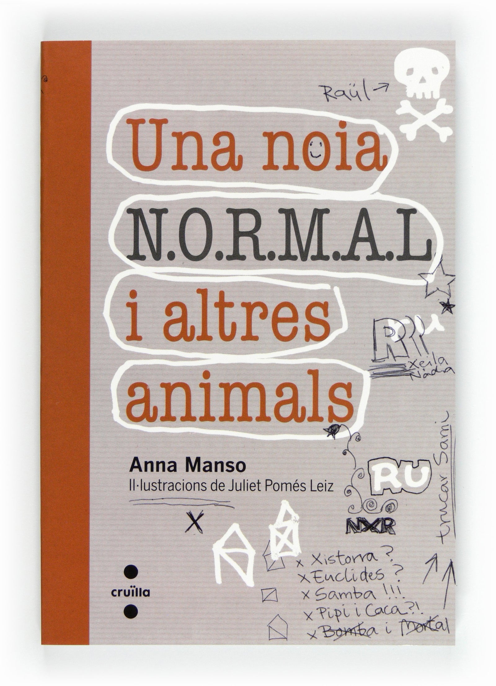 Una noia N.O.R.M.A.L. i altres animals: 3