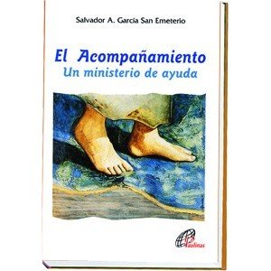 El Acompañamiento: Un ministerio de ayuda: 2 (Talante joven)