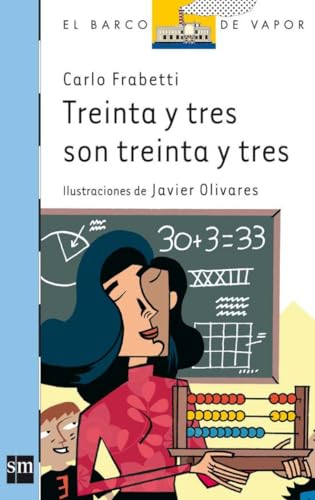 Treinta y tres son treinta y tres (El Barco de Vapor Azul)
