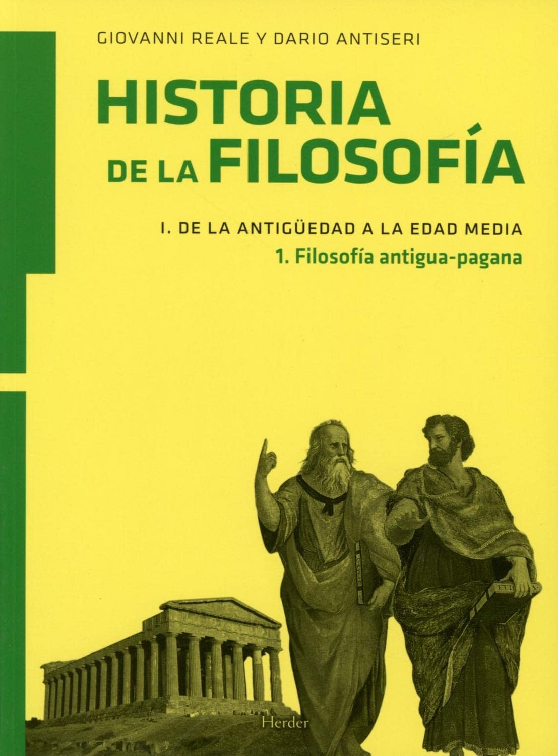 Historia de la filosofía I. De la Antigüedad a la Edad Media: filosofía antigua-pagana