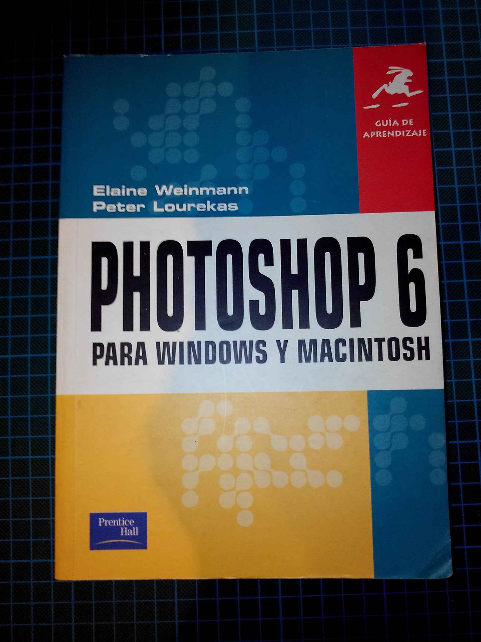 PHOTOSHOP 6 WIN-MAC.GUIA APRENDIZAJE (SIN COLECCION)