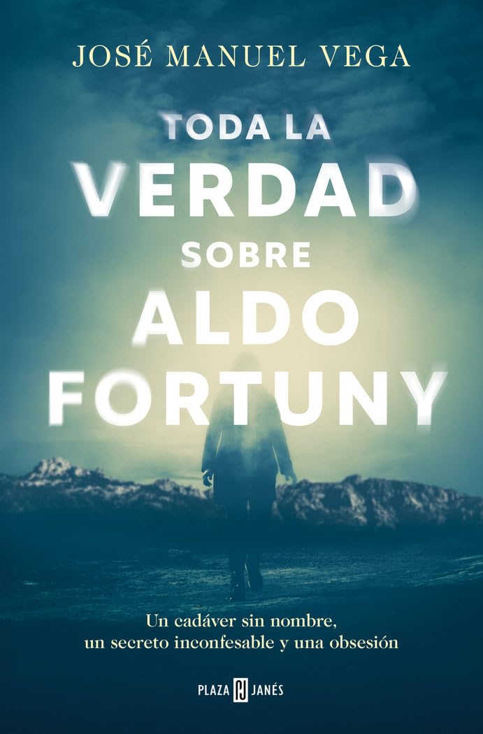 Toda la verdad sobre Aldo Fortuny (Éxitos)