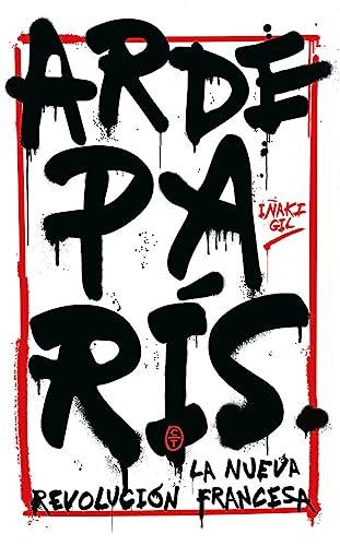 Arde París (CRONICAS LITERARIAS)