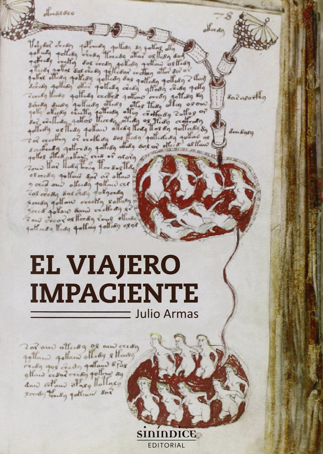 El viajero impaciente (Colección Novela)
