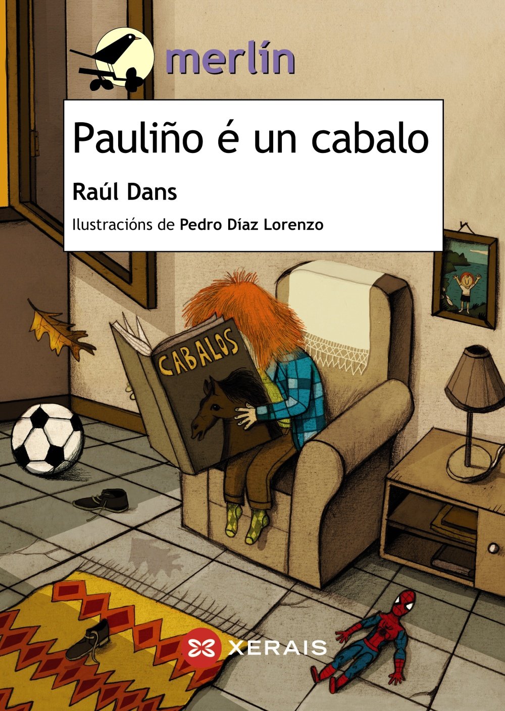 Pauliño é un cabalo (INFANTIL E XUVENIL - MERLÍN - De 7 anos en diante)