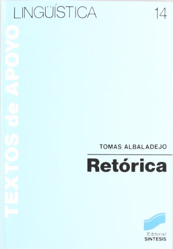 RETORICA (14) (Literatura y Lingüística,Lingüística)