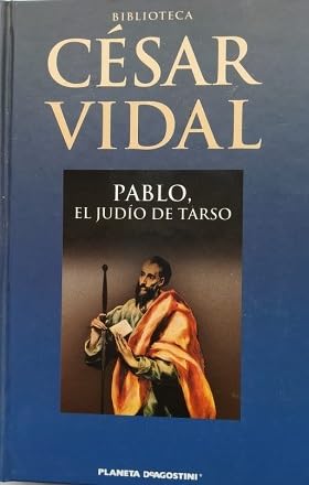 Pablo. El Judío Tarso