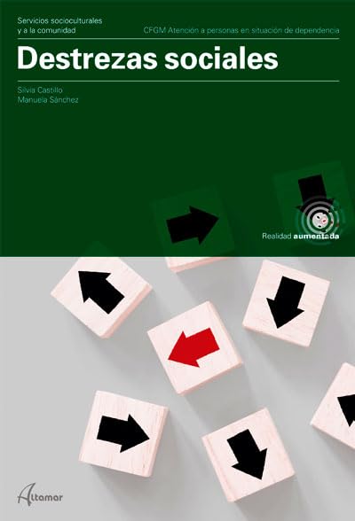 Destrezas Sociales (CFGM ATENCIÓN A PERSONAS EN SITUACIÓN DE DEPENDENC)