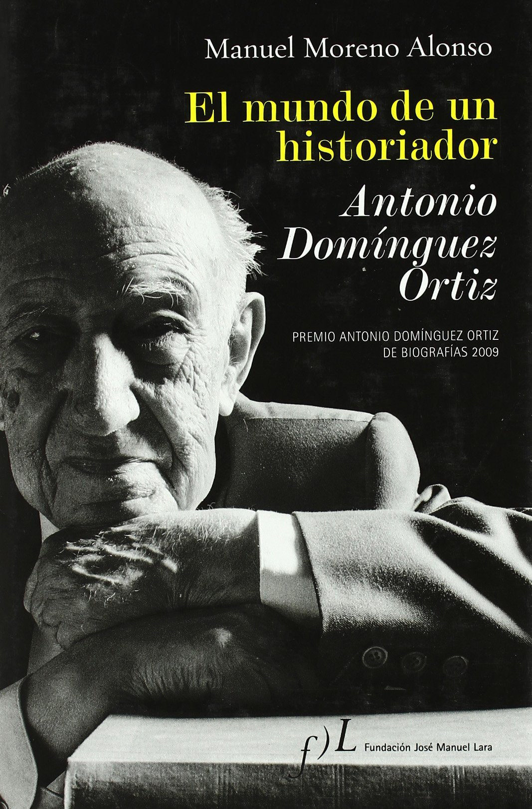 MUNDO DE UN HISTORIADOR,EL (SIN COLECCION)