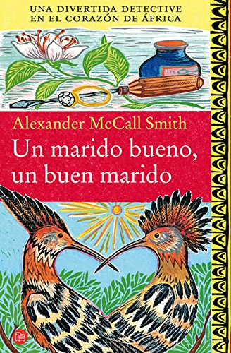 Un marido bueno, un buen marido (Bolsillo): Una divertida detective en el corazón de África (FORMATO GRANDE)