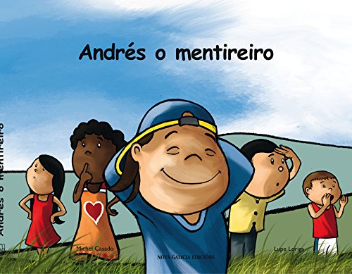 Andrés o mentireiro (Albumes Ilustrados)