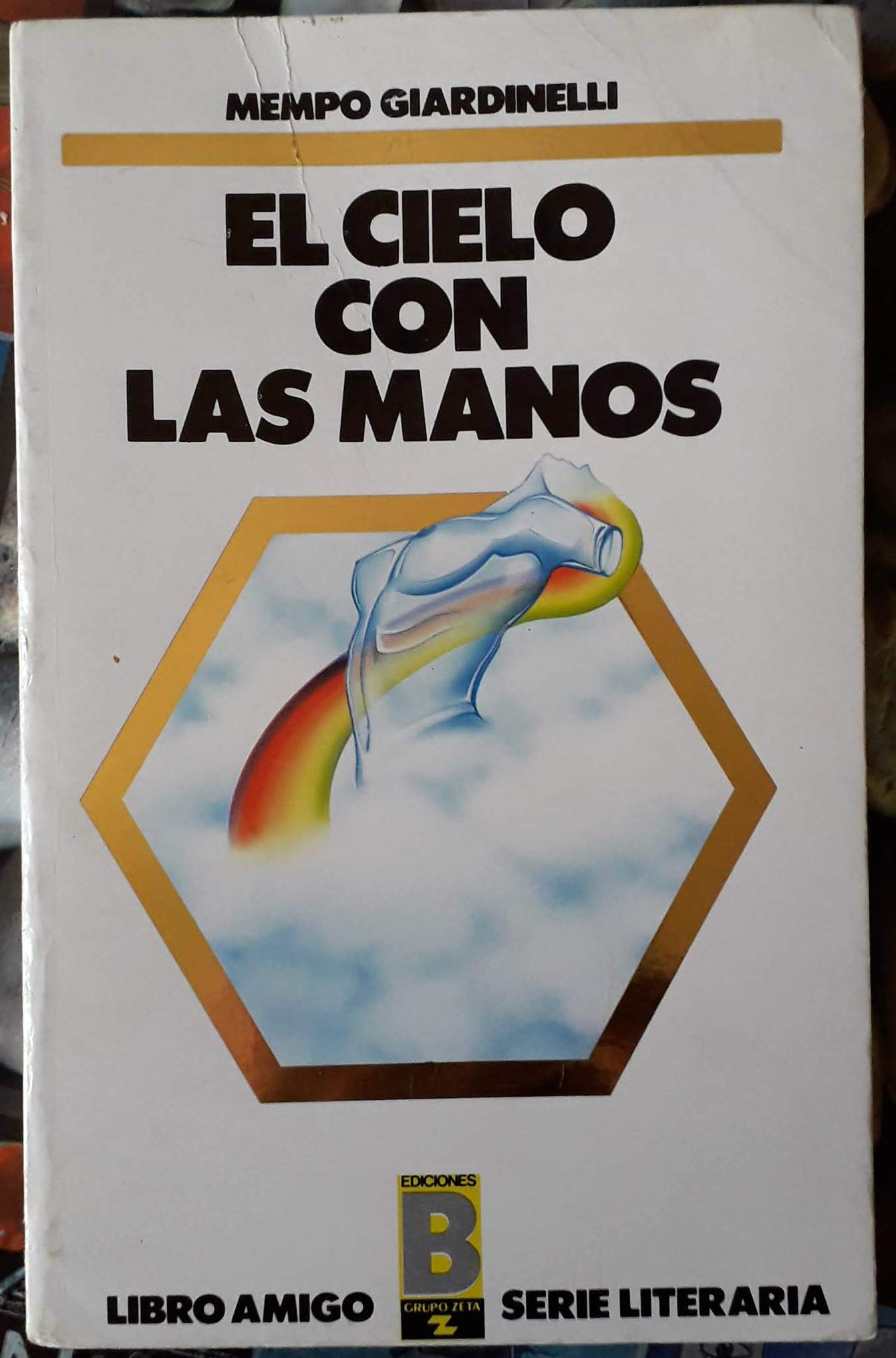 El cielo con las manos