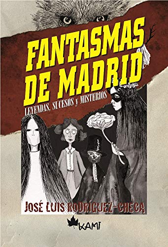 Fantasmas de Madrid (SIN COLECCION)