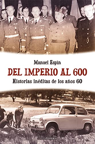 Del Imperio Al 600 (SIN COLECCION)