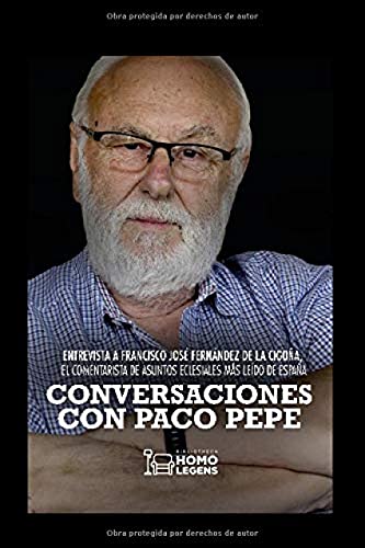 CONVERSACIONES CON PACO PEPE