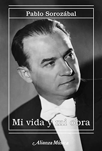 Mi vida y mi obra (Alianza música (AM))