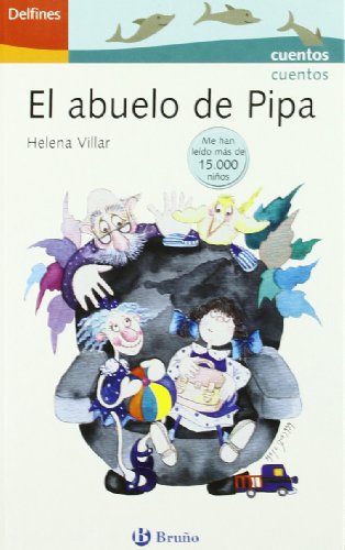 El abuelo de Pipa/ Pipa's Grandfather (Delfines/ Dolphins)