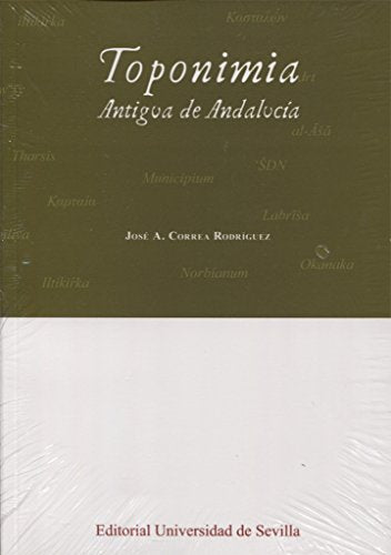 TOPONIMIA ANTIGUA DE ANDALUCÍA: 46 (Lingüística)
