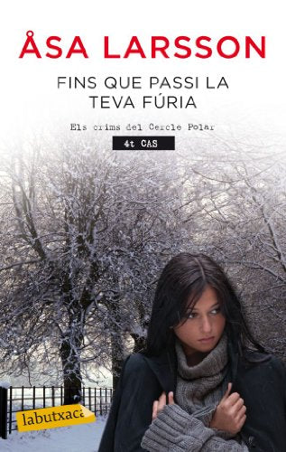 Fins Que Passi La Teva Fúria (LABUTXACA)