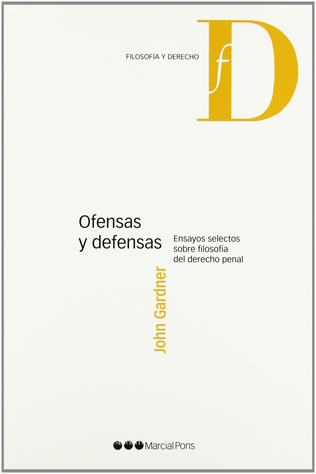 Ofensas y defensas