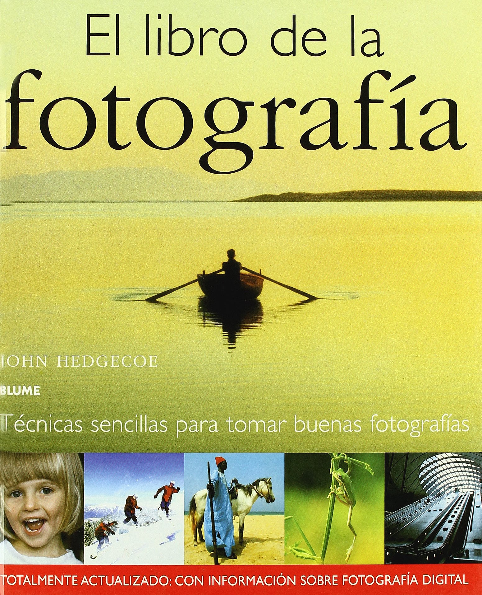 El libro de la fotograf¡a (FOTO CINE VIDEO)