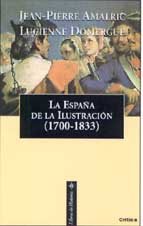 La España De La Ilustracion (1700-1833)