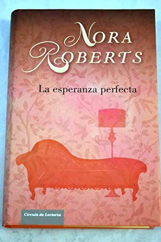 La Esperanza Perfecta