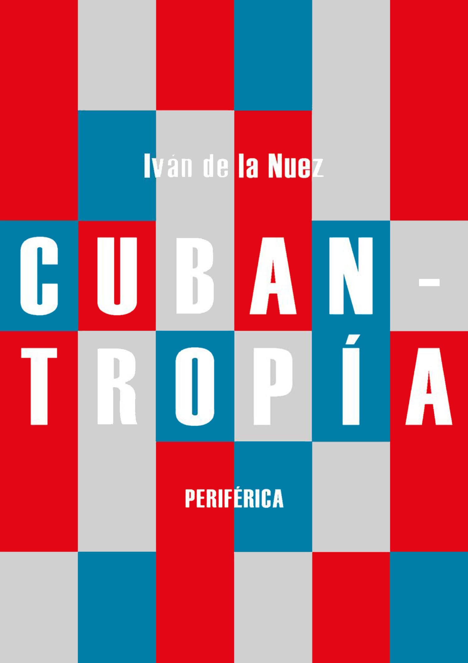 Cubantropía